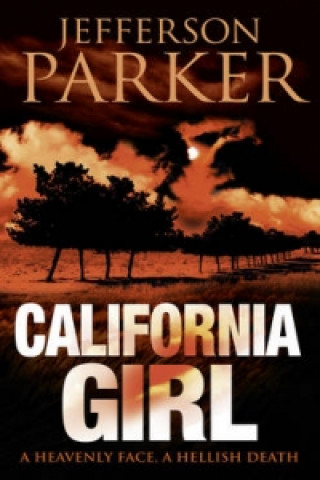 Knjiga California Girl Jefferson Parker