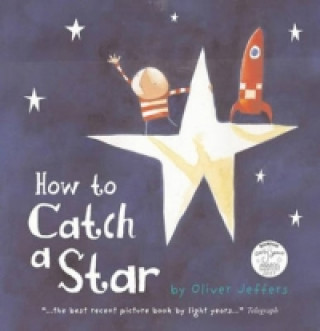 Książka How to Catch a Star Oliver Jeffers