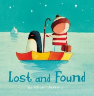 Книга Lost and Found Oliver Jeffers