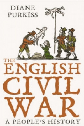 Carte English Civil War Diane Purkiss