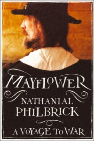 Kniha Mayflower Nathaniel Philbrick