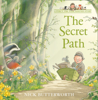 Kniha Secret Path Nick Butterworth