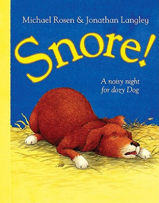 Book Snore! Michael Rosen