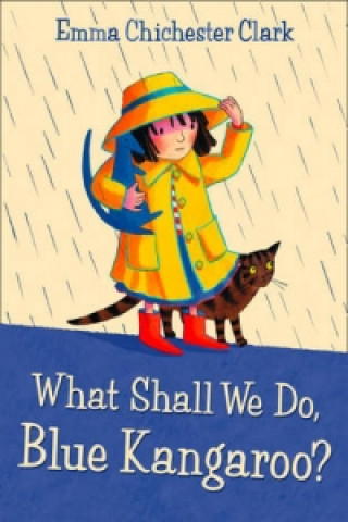 Книга What Shall We Do, Blue Kangaroo? Emma Clark