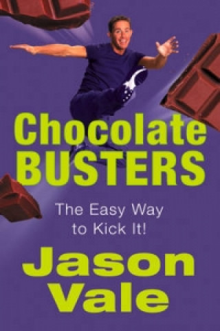 Kniha Chocolate Busters Jason Vale