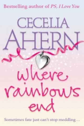 Carte Where Rainbows End Cecelia Ahern