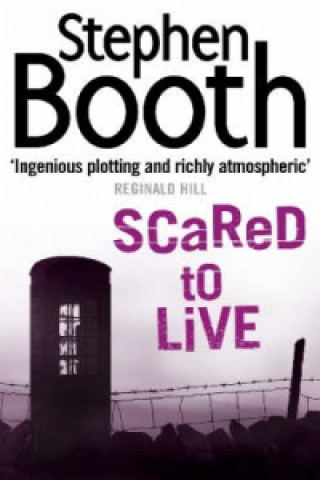 Книга Scared to Live Stephen Booth