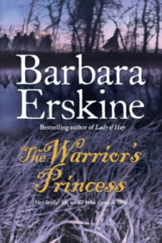 Kniha Warrior's Princess Barbara Erskine
