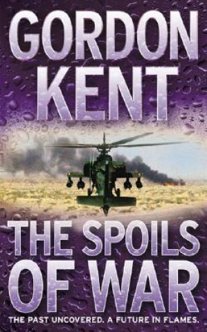 Kniha Spoils of War Gordon Kent