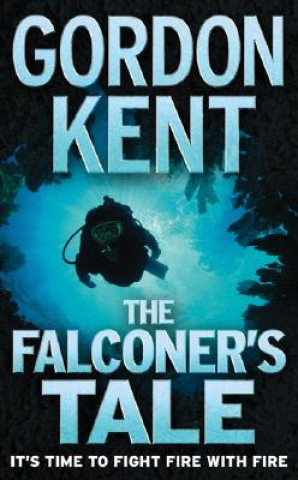 Könyv Falconer's Tale Gordon Kent