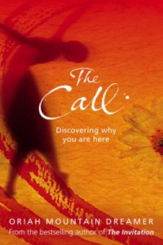 Knjiga Call Oriah Mountain Dreamer