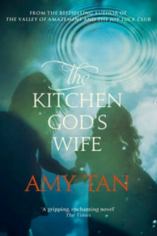 Könyv Kitchen God's Wife Amy Tan