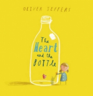 Książka Heart and the Bottle Oliver Jeffers
