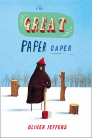 Carte Great Paper Caper Oliver Jeffers