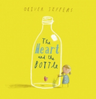 Książka Heart and the Bottle Oliver Jeffers