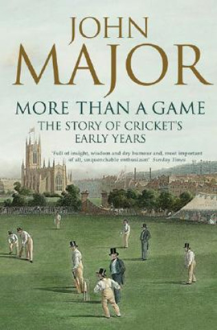Libro More Than A Game John Major