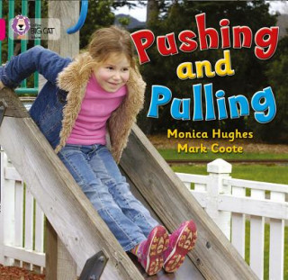 Boek Pushing and Pulling Monica Hughes