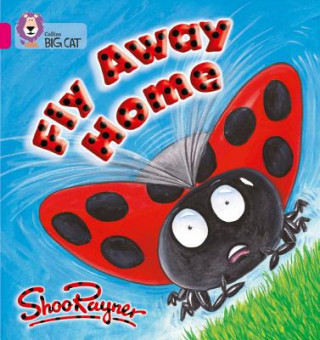 Könyv Fly Away Home Shoo Rayner