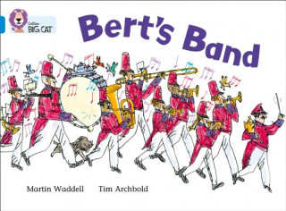 Kniha Bert's Band Martin Waddell