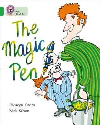 Könyv Magic Pen Hiawyn Oram