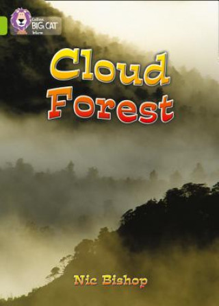 Kniha Cloud Forest Nic Bishop
