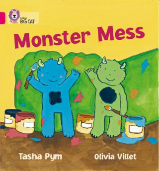Kniha Monster Mess Tasha Pym