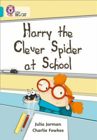 Książka Harry the Clever Spider at School Julia Jarman