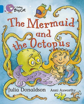Kniha Mermaid and the Octopus Julia Donaldson