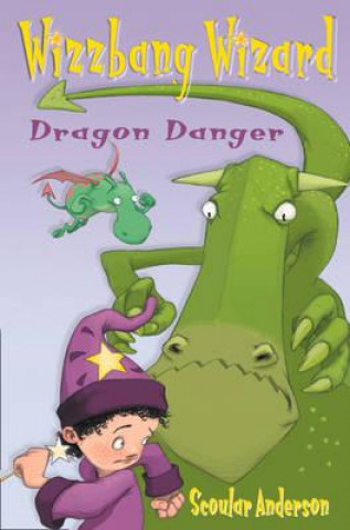 Książka Dragon Danger / Grasshopper Glue Scoular Anderson