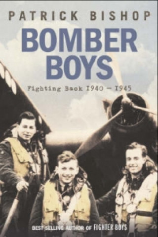 Kniha Bomber Boys Patrick Bishop