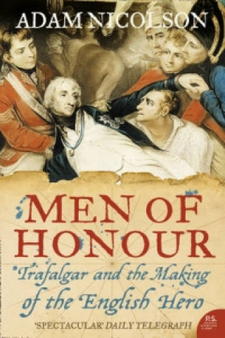 Knjiga Men of Honour Adam Nicolson