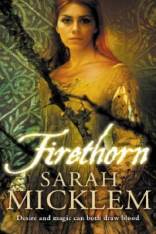 Book Firethorn Sarah Micklem
