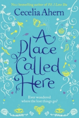 Книга Place Called Here Cecilia Ahern