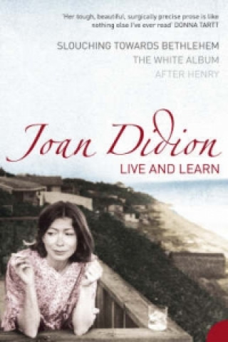 Könyv Live and Learn Joan Didion