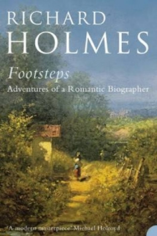 Kniha Footsteps Richard Holmes