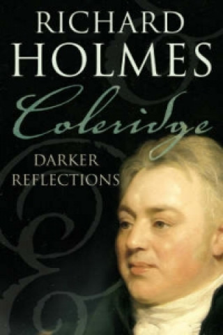 Könyv Coleridge Richard Holmes