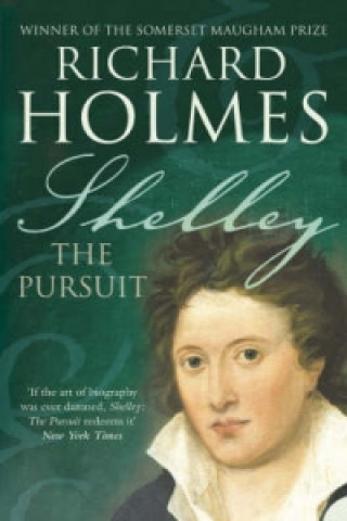 Kniha Shelley Richard Holmes