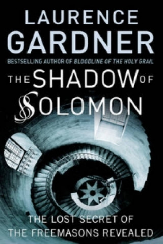 Kniha Shadow of Solomon Laurence Gardner
