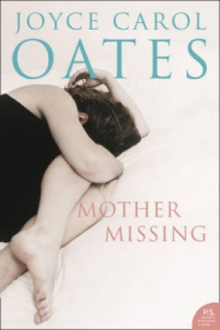Книга Mother, Missing Joyce Carol Oates