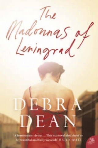 Könyv Madonnas of Leningrad Debra Dean