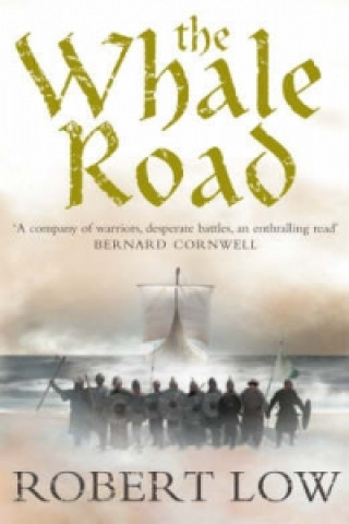 Könyv Whale Road Robert Low