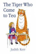 Könyv The Tiger Who Came to Tea Judith Kerr