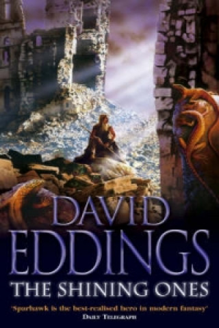 Könyv Shining Ones David Eddings