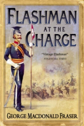 Книга Flashman at the Charge George MacDonald Fraser