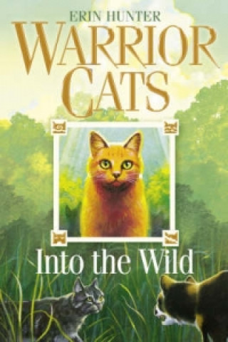 Книга Into the Wild Erin Hunter
