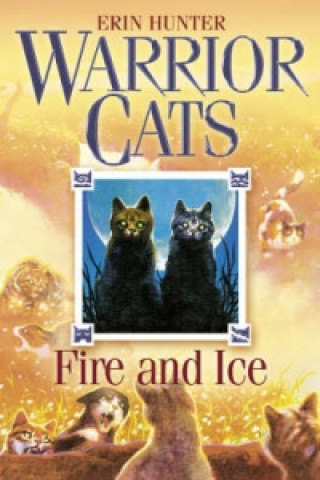 Carte Fire and Ice Erin Hunter