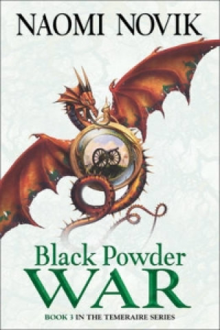 Книга Black Powder War Naomi Novik