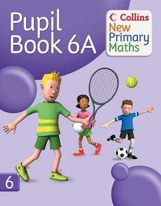 Könyv Pupil Book 6A Peter Clarke