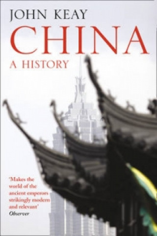 Kniha China John Keay