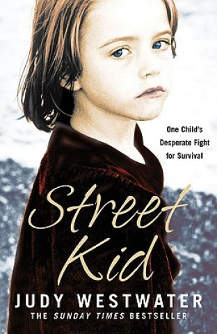 Könyv Street Kid Judy Westwater